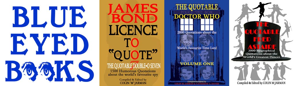colin m jarman james bond dr who fred astaire quotes blue eyed books