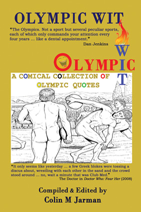 Funny Olympic Quotes - Olympic Wit Olympic Games humorous quotations 