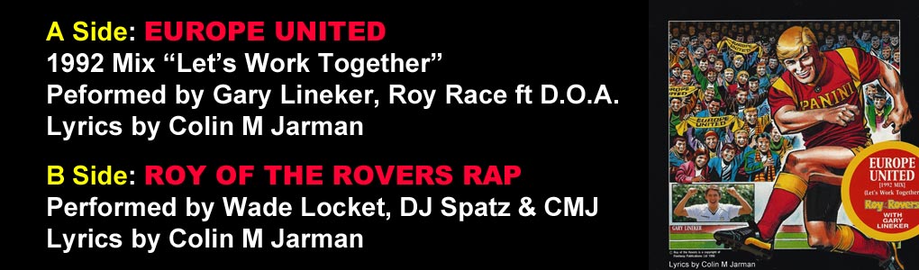 Europe United song roy of the rovers gary lineker colin m jarman